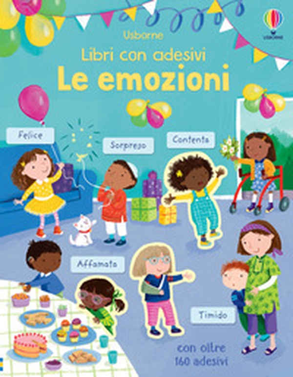 Le emozioni. Con adesivi - Librerie.coop Le emozioni. Con adesivi - Librerie.coop