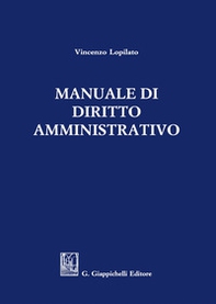 Manuale di diritto amministrativo - Librerie.coop Manuale di diritto amministrativo - Librerie.coop