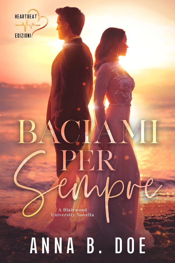 Baciami per sempre - Librerie.coop