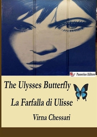 The Ulysses butterfly-La farfalla di Ulisse - Librerie.coop The Ulysses butterfly-La farfalla di Ulisse - Librerie.coop