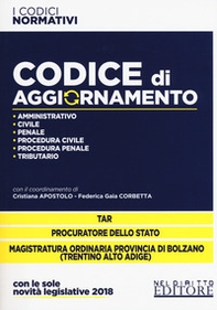 Codice di aggiornamento. Amministrativo-Civile-Penale-Procedura civile-Procedura penale-Tributario - Librerie.coop