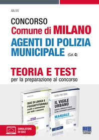Concorso Comune di Milano agenti di polizia municipale (Cat. C). Kit - Librerie.coop Concorso Comune di Milano agenti di polizia municipale (Cat. C). Kit - Librerie.coop