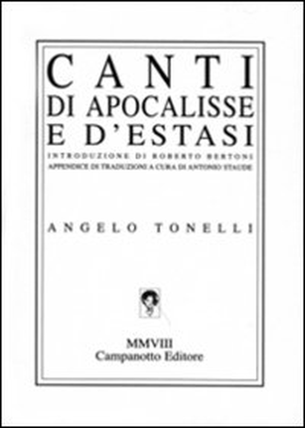 Canti di apocalisse e d'estasi - Librerie.coop Canti di apocalisse e d'estasi - Librerie.coop