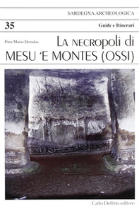 La necropoli di Mesu 'e Montes - Librerie.coop