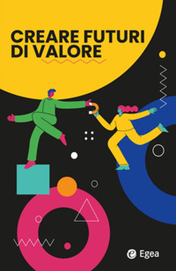 Creare futuri di valore - Librerie.coop Creare futuri di valore - Librerie.coop