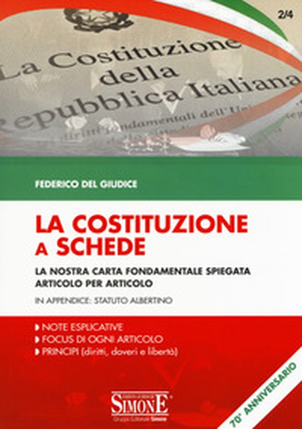 La Costituzione a schede. La nostra Carta fondamentale spiegata Articolo per Articolo - Librerie.coop La Costituzione a schede. La nostra Carta fondamentale spiegata Articolo per Articolo - Librerie.coop