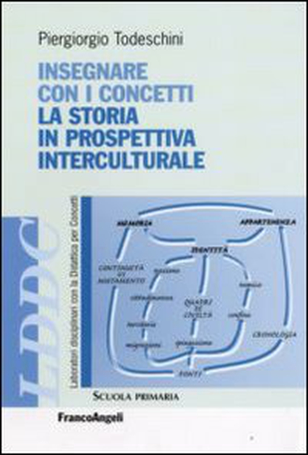 Insegnare con i concetti. La storia in prospettiva interculturale - Librerie.coop