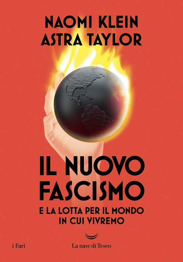 Il nuovo fascismo e la lotta per il mondo in cui vivremo - Librerie.coop