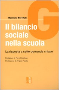 Il bilancio sociale nella scuola. La risposta a sette domande chiave - Librerie.coop