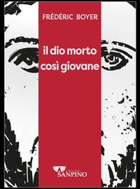 Il dio morto così giovane - Librerie.coop