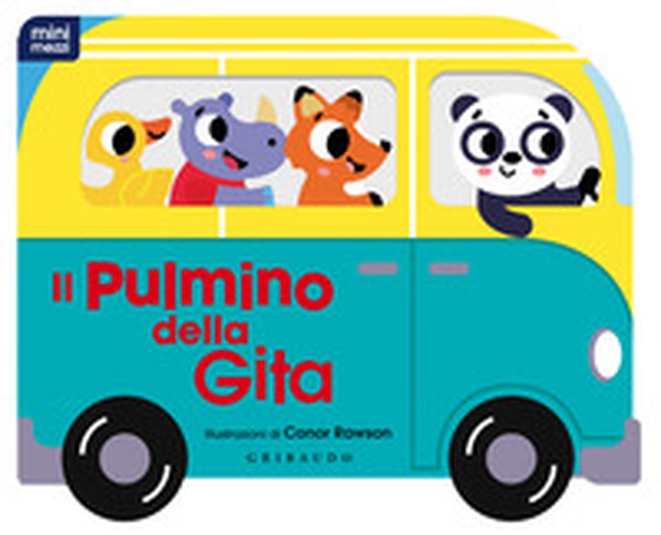 Il pulmino della gita - Librerie.coop Il pulmino della gita - Librerie.coop