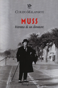 Muss. Ritratto di un dittatore - Librerie.coop Muss. Ritratto di un dittatore - Librerie.coop