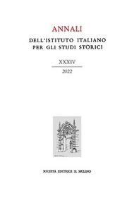 Annali dell'Istituto italiano per gli studi storici - Vol. 34 - Librerie.coop