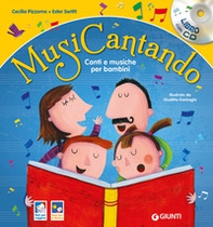Musicantando. Canti e musiche per bambini - Librerie.coop Musicantando. Canti e musiche per bambini - Librerie.coop