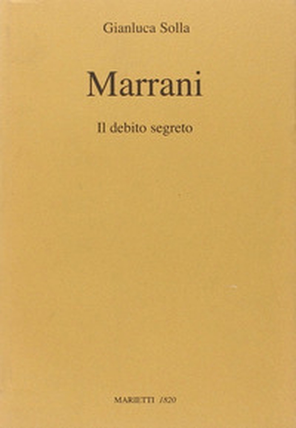 Marrani. Il debito segreto - Librerie.coop Marrani. Il debito segreto - Librerie.coop