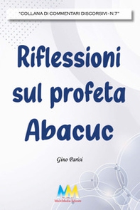 Riflessioni sul profeta Abacuc - Librerie.coop