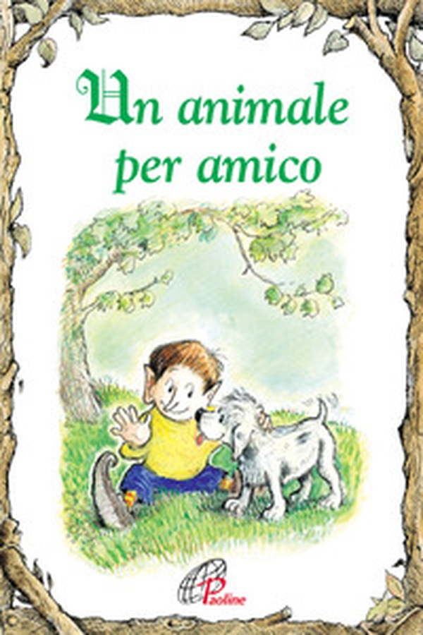 Un animale per amico - Librerie.coop Un animale per amico - Librerie.coop