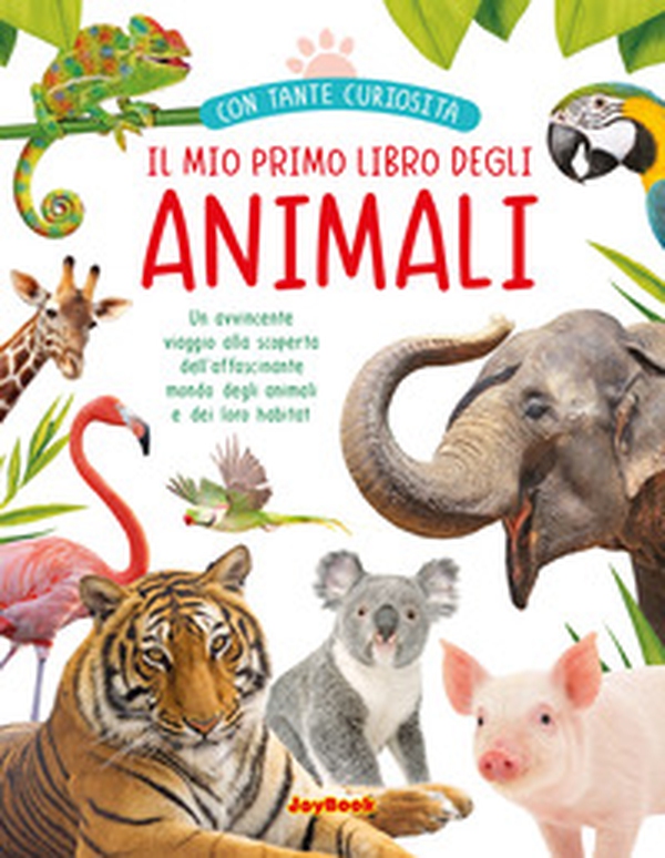 Il mio primo libro degli animali - Librerie.coop Il mio primo libro degli animali - Librerie.coop