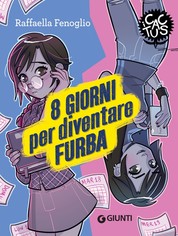 8 giorni per diventare furba - Librerie.coop 8 giorni per diventare furba - Librerie.coop