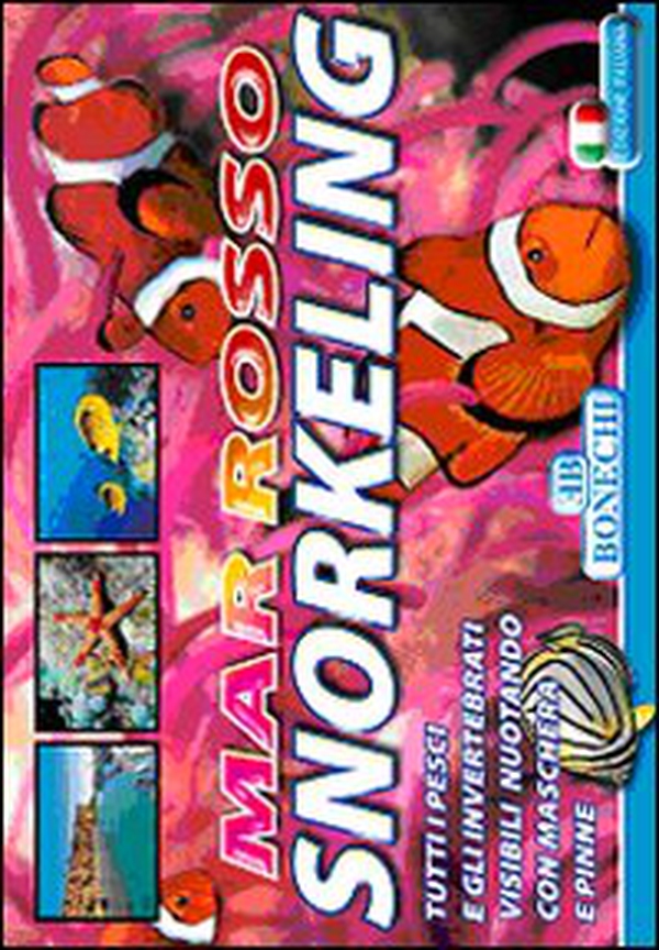 Mar Rosso Snorkeling. Ediz. tedesca - Librerie.coop Mar Rosso Snorkeling. Ediz. tedesca - Librerie.coop