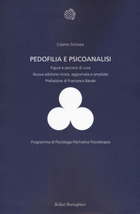 Pedofilia e psicoanalisi. Figure e percorsi di cura - Librerie.coop Pedofilia e psicoanalisi. Figure e percorsi di cura - Librerie.coop