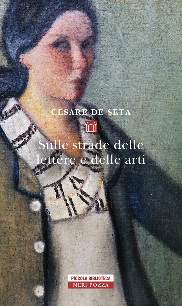 Sulle strade delle lettere e delle arti - Librerie.coop Sulle strade delle lettere e delle arti - Librerie.coop