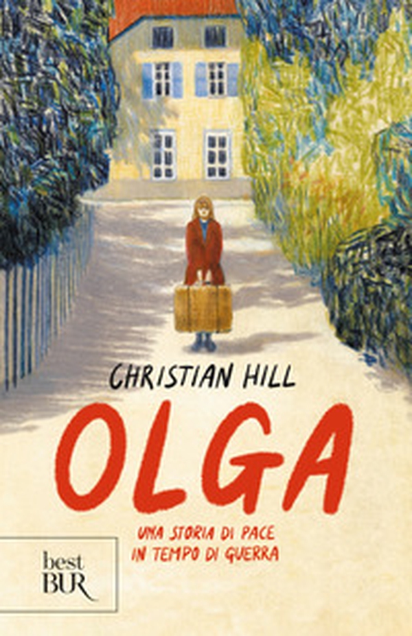 Olga. Una storia di pace in tempo di guerra - Librerie.coop Olga. Una storia di pace in tempo di guerra - Librerie.coop