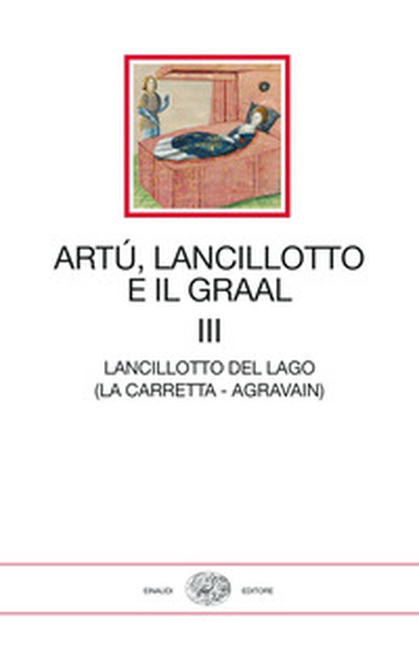 Artù, Lancillotto e il Graal - Vol. 3 - Librerie.coop Artù, Lancillotto e il Graal - Vol. 3 - Librerie.coop