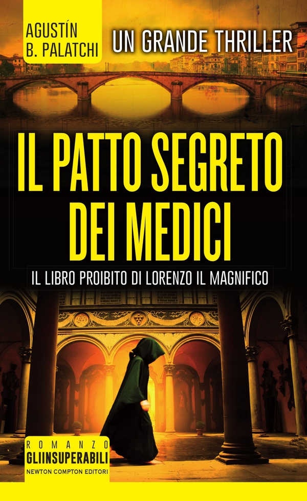Il patto segreto dei Medici - Librerie.coop Il patto segreto dei Medici - Librerie.coop