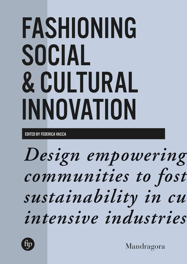 Fashioning Social & Cultural Innovation - Librerie.coop Fashioning Social & Cultural Innovation - Librerie.coop
