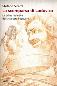 La scomparsa di Ludovica. La prima indagine dell'avvocato Pasquero - Librerie.coop