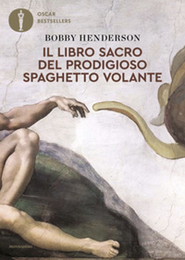 Il libro sacro del Prodigioso Spaghetto Volante - Librerie.coop Il libro sacro del Prodigioso Spaghetto Volante - Librerie.coop