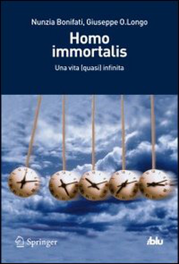 Homo immortalis. Una vita (quasi) infinita - Librerie.coop Homo immortalis. Una vita (quasi) infinita - Librerie.coop
