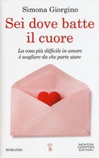 Sei dove batte il cuore - Librerie.coop Sei dove batte il cuore - Librerie.coop