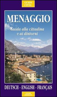 Menaggio. Guida alla cittadina e ai suoi dintorni - Librerie.coop