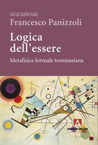La logica dell'essere - Librerie.coop La logica dell'essere - Librerie.coop