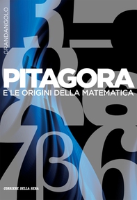 Pitagora e le origini - Librerie.coop Pitagora e le origini - Librerie.coop