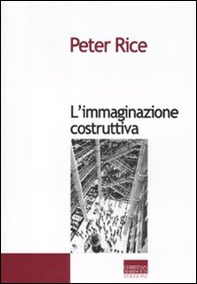 L'immaginazione costruttiva - Librerie.coop