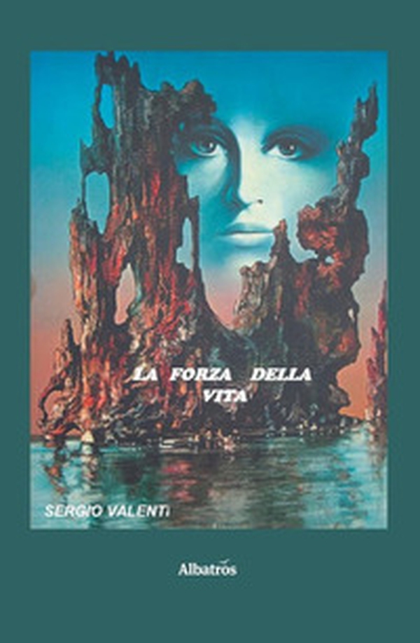 La forza della vita - Librerie.coop La forza della vita - Librerie.coop