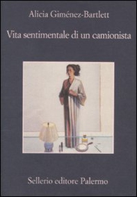 Vita sentimentale di un camionista - Librerie.coop