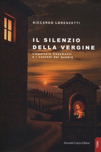 Il silenzio della vergine - Librerie.coop Il silenzio della vergine - Librerie.coop