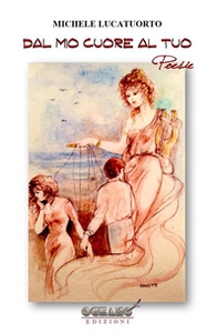 Dal mio cuore al tuo - Librerie.coop