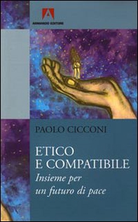 Etico e compatibile. Insieme per un futuro di pace - Librerie.coop