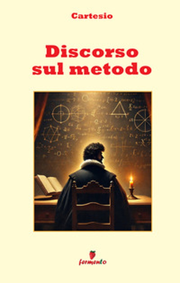 Discorso sul metodo - Librerie.coop