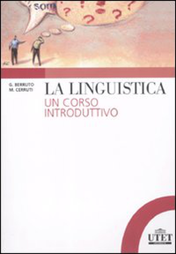 La linguistica. Un corso introduttivo - Librerie.coop La linguistica. Un corso introduttivo - Librerie.coop