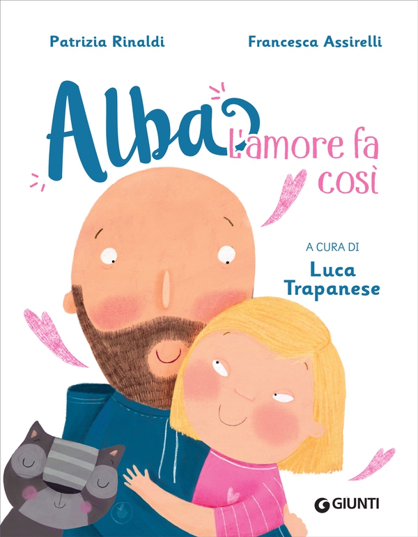 Alba. L'amore fa così - Librerie.coop Alba. L'amore fa così - Librerie.coop