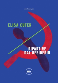 Ripartire dal desiderio - Librerie.coop Ripartire dal desiderio - Librerie.coop