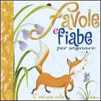 Favole e fiabe per sognare - Librerie.coop