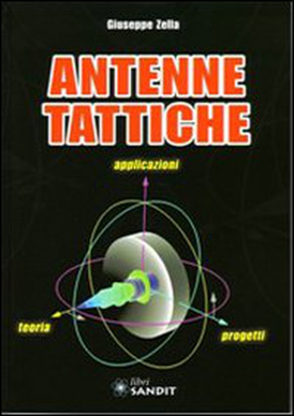 Antenne tattiche. Teoria, applicazioni, progetti - Librerie.coop