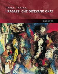 I Ragazzi Che Dicevano Okay - Racconti - Librerie.coop I Ragazzi Che Dicevano Okay - Racconti - Librerie.coop